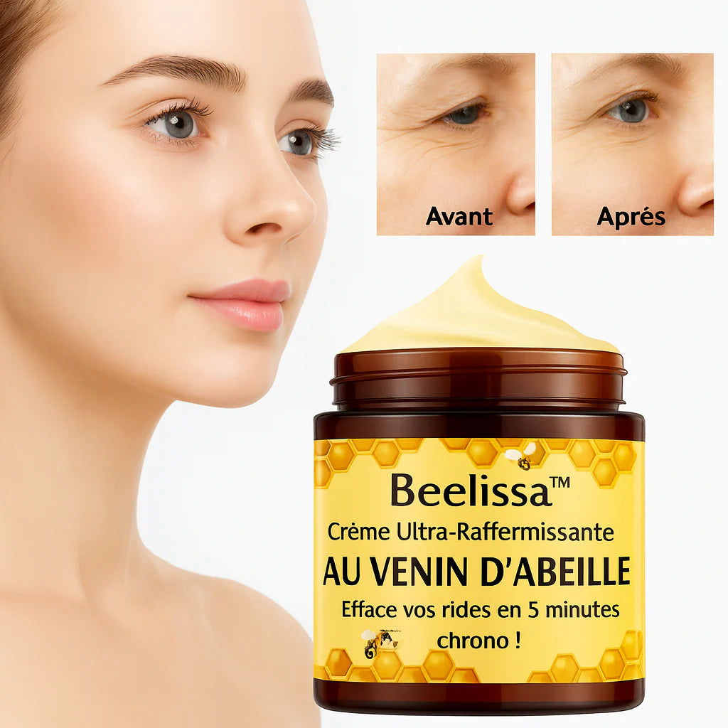 Beelissa™ Crème Ultra-Raffermissante au Venin d’Abeille | Efface vos rides en 5 minutes chrono!